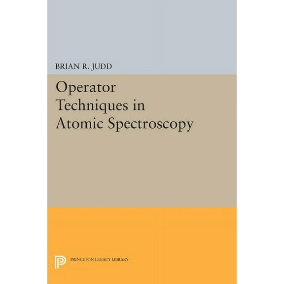Operator Techniques in Atomic Spectroscopy, (Paperback)