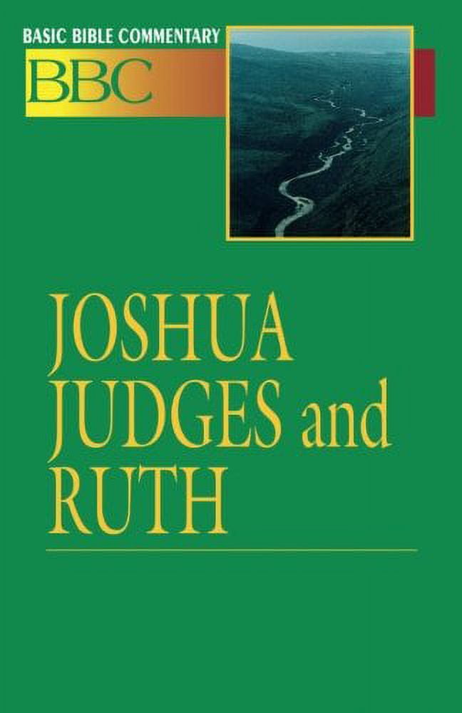 Abingdon Basic Bible Commentary Basic Bible Commentary Joshua, Judges and Ruth, Book 04, (Paperback)