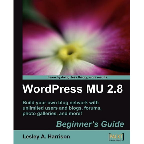 Wordpress Mu 2.8: Beginner's Guide (Paperback)