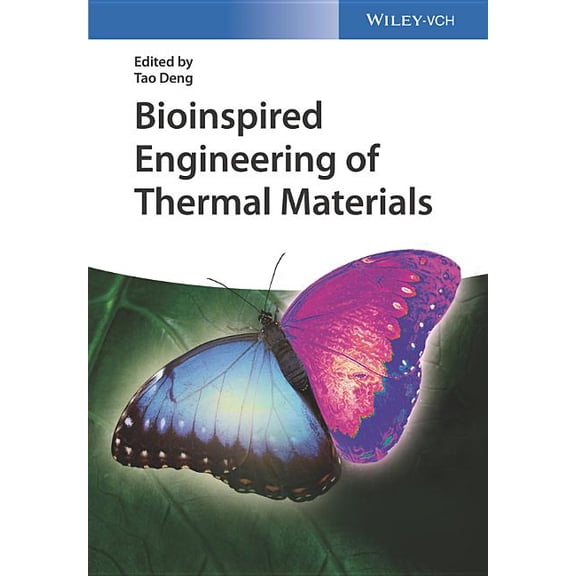 Bioinspired Engineering of Thermal Materials, (Hardcover)