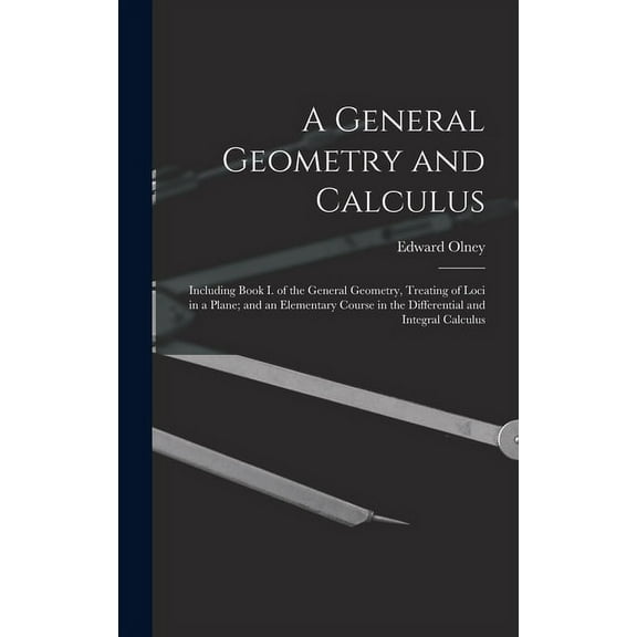 A General Geometry and Calculus (Hardcover)