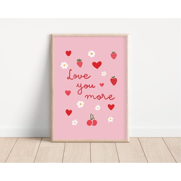 MoritanX Love You More Art Poster: Pink Love Quote Poster