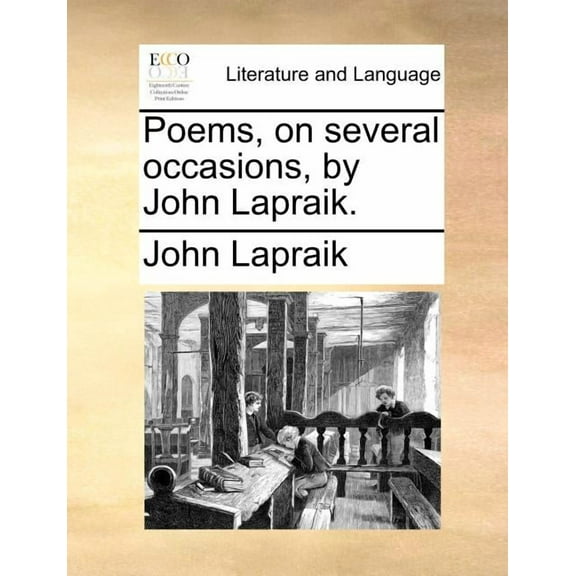 Poems, on Several Occasions, by John Lapraik. (Paperback)