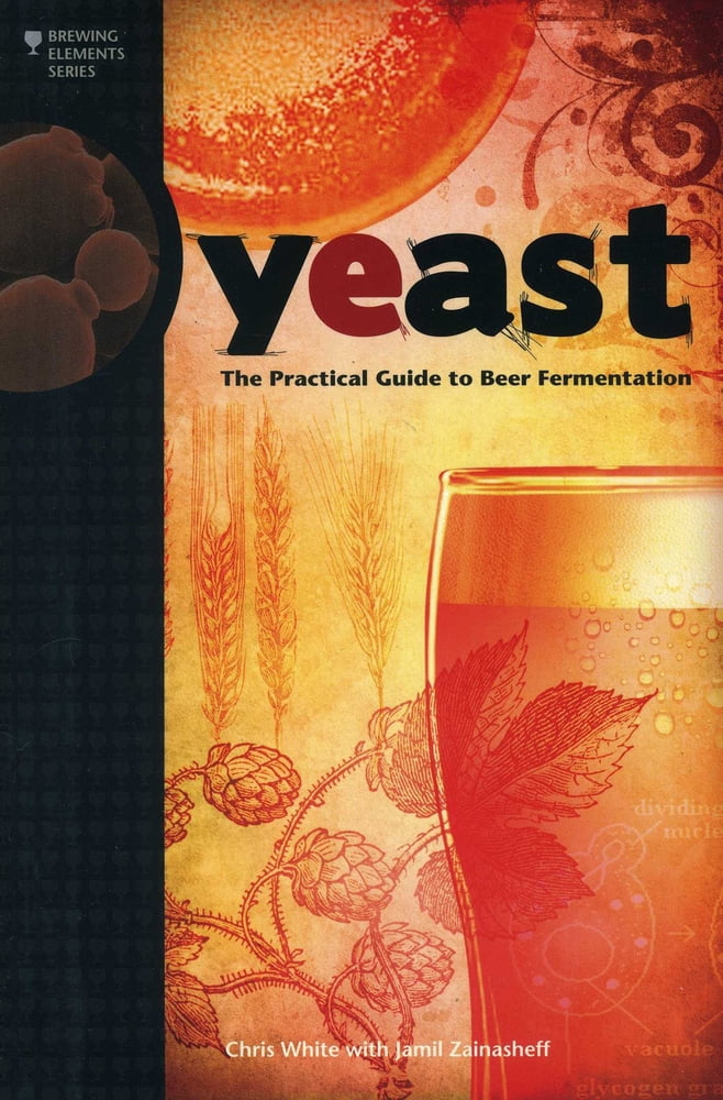 Pre-Owned Yeast: The Practical Guide to Beer Fermentation (Paperback) 0937381969 9780937381960