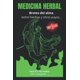 thumbnail image 1 of MEDICINA HERBAL: Brotes del alma, entre hierbas y otros yuyos, 1 of 1
