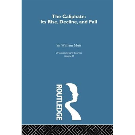 Pre-Owned Caliphate Rise: Orientalism V 3, (Paperback)