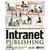 Intranet Publishing, Used [Paperback]