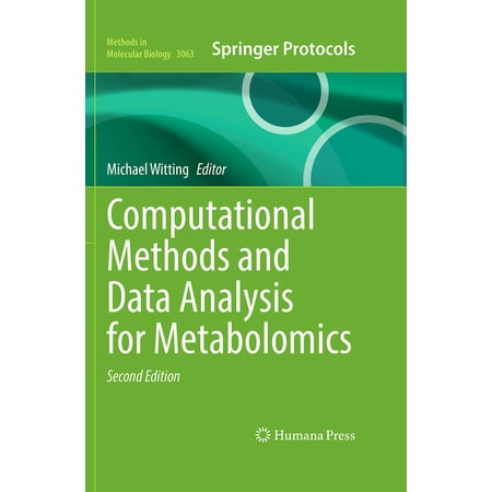 Methods in Molecular Biology Computational Methods and Data Analysis for Metabolomics Book 3063 (Hardcover)