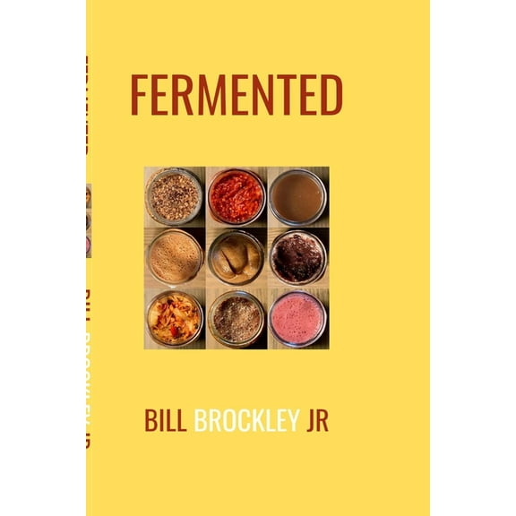 Fermented, (Paperback)