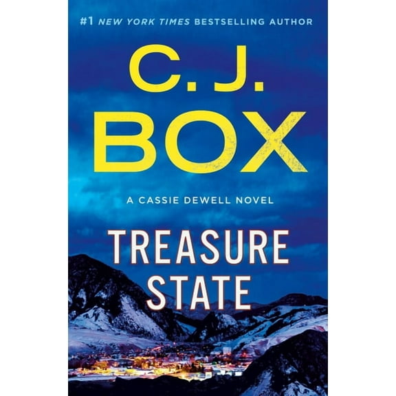 Cassie Dewell Novels Treasure State: A Cassie Dewell Novel, Book 6, (Hardcover)