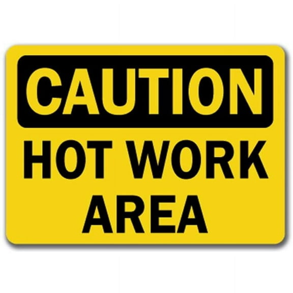 Caution Sign - Hot Work Area - 10" x 14" OSHA Safety Sign