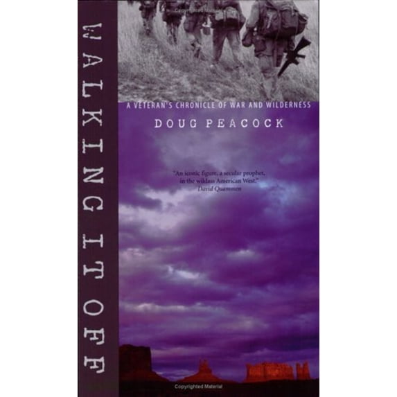 Pre-Owned Walking It Off: A Veteran's Chronicle of War and Wilderness (Paperback) 0910055998 9780910055994