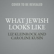 What Jewish Looks Like, (Audiobook)