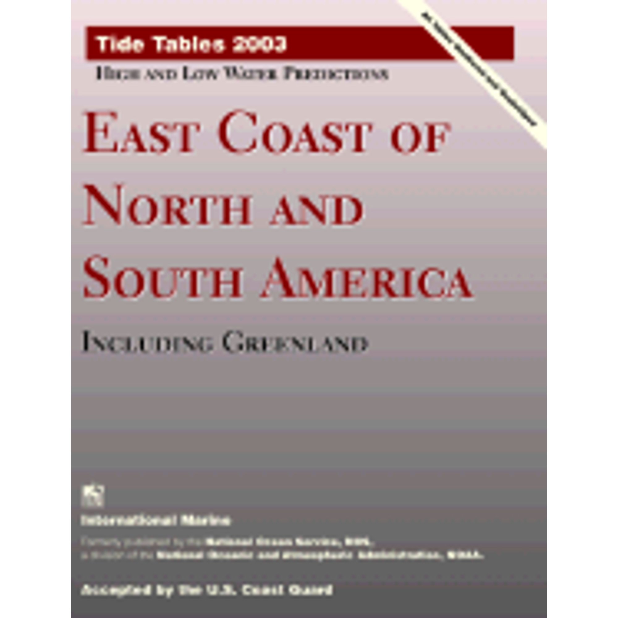 Tide Tables 2003 : East Coast of North and South America, Including Greenland