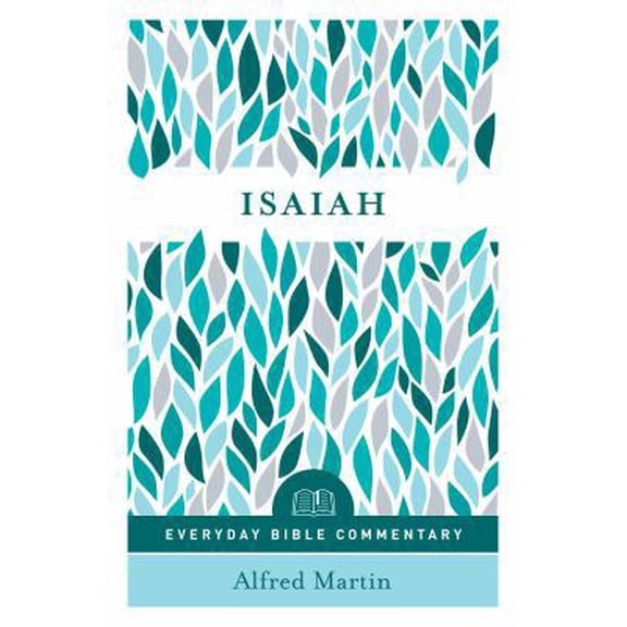 Pre-Owned Isaiah (Everyday Bible Commentary Series) (Paperback) 0802418244 9780802418241
