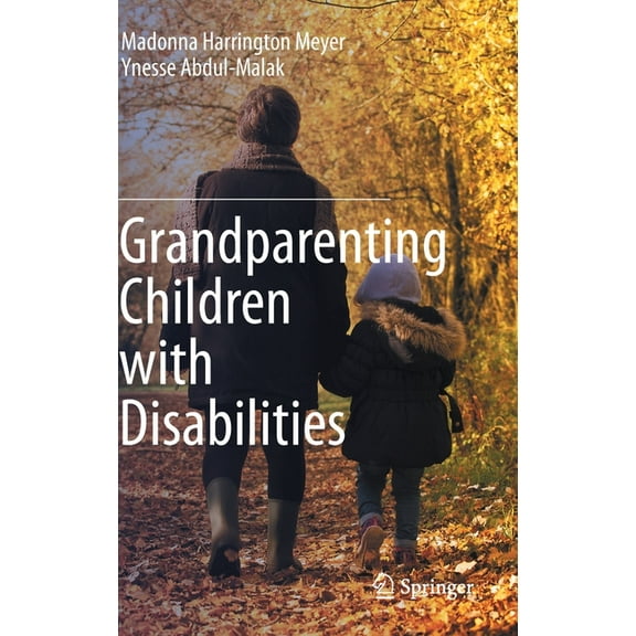 Grandparenting Children with Disabilities, (Hardcover)