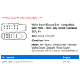 thumbnail image 2 of Valve Cover Gasket Set - Compatible with 2005 - 2010 Jeep Grand Cherokee 3.7L V6 2006 2007 2008 2009, 2 of 2