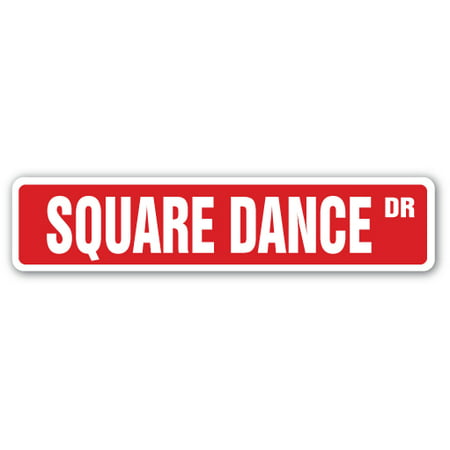 SQUARE DANCE Street Sign folf dancing caller modern western | Indoor/Outdoor |  24