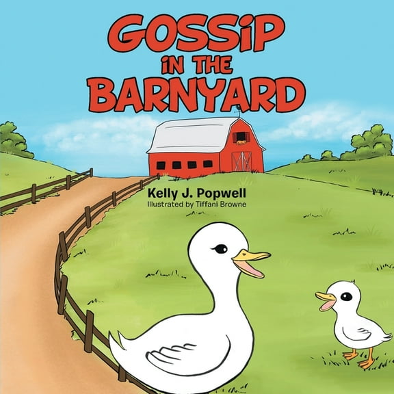 Gossip in the Barnyard, (Paperback)