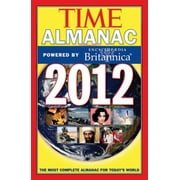 Time Almanac 2012: Powered By Encyclopedia Britannica [Hardcover - Used]