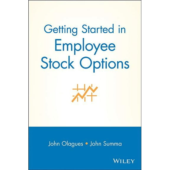 Getting Started In... Getting Started in Employee Stock Options, Book 81, (Paperback)