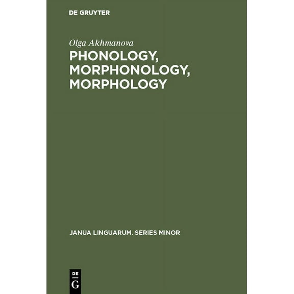 Janua Linguarum. Series Minor Phonology, Morphonology, Morphology, Book 101, (Hardcover)