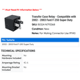 thumbnail image 2 of Transfer Case Relay - Compatible with 2002 - 2003 Ford F-250 Super Duty, 2 of 2