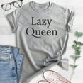 thumbnail image 2 of Lazy Queen T-shirt, Unisex Women's Shirt, Nap Shirt, Napping Shirt, Heather Gray, X-Large, 2 of 6
