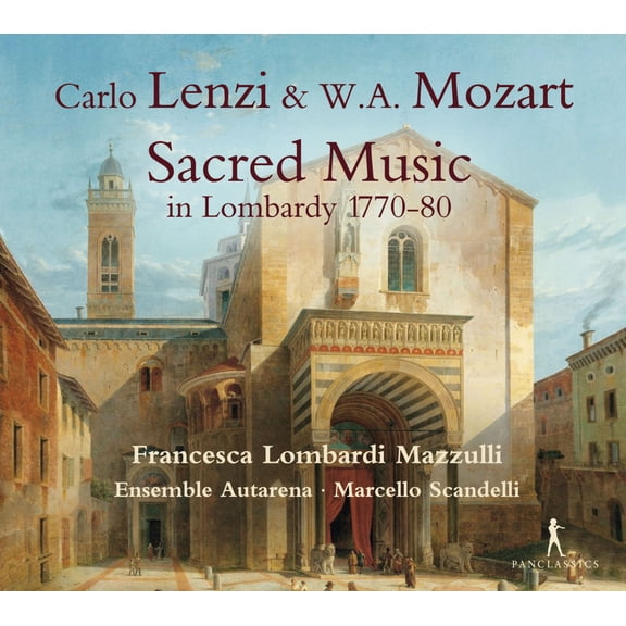 Lenzi / Mozart / Mazzulli / Autarena - Sacred Music in Lombardy 1770-1780 - Music & Performance - CD