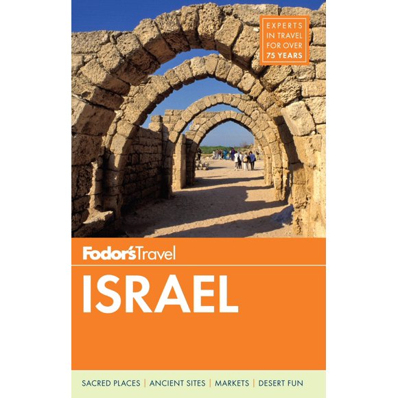 Fodor's Israel (Guide de Voyage en Couleur)