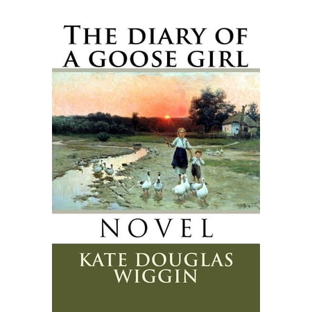 The Diary of a Goose Girl (Paperback)
