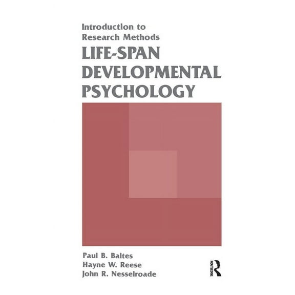 Life-span Developmental Psychology: Introduction To Research Methods, (Paperback)