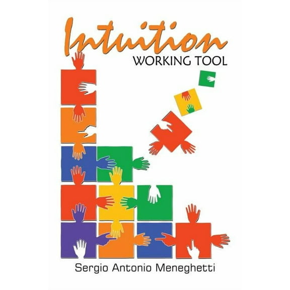 Intuition Working Tool (Paperback)