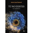 thumbnail image 1 of Tú no existes Blanco, 1 of 2