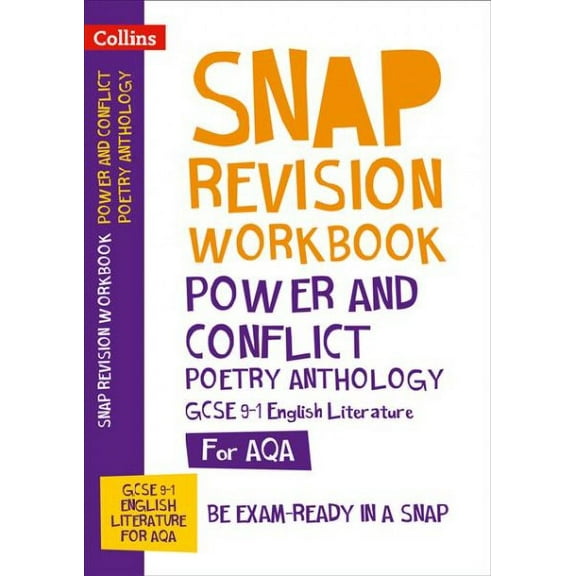 Collins GCSE 9-1 Snap Revision – Power & Conflict Poetry Anthology Workbook: New GCSE Grade 9-1 English Literature AQA : GCSE Grade 9-1 (Paperback)