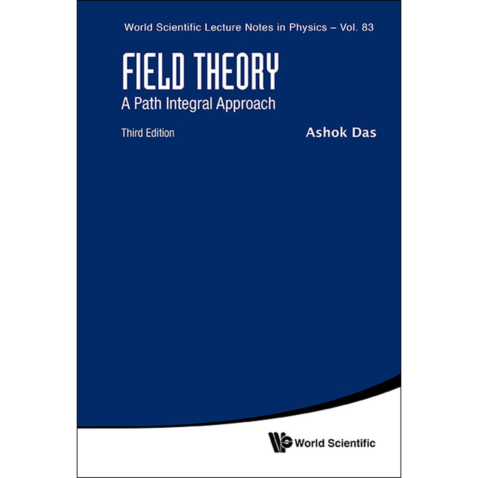 Ws Lecture Notes in Physics Field Theory (3rd Ed) (Paperback)