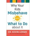thumbnail image 2 of Why Your Kids Misbehave and What to Do about It, 2 of 3