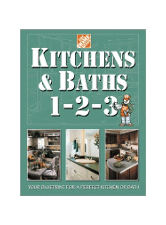 Pre-Owned Kitchens & Baths 1-2-3 (Hardcover 9780696208157) by Home Depot (Editor), John Holms
