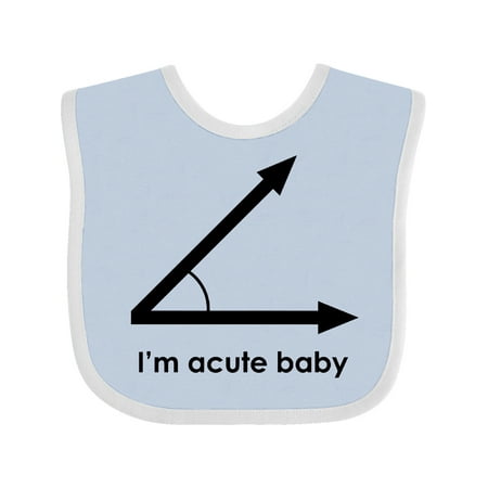 

Inktastic I m Acute Baby Funny Math Pun Boys or Girls Baby Bib