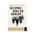 thumbnail image 1 of Últimos Días En Berlín Planeta México Paloma Sánchez Garnica, 1 of 2