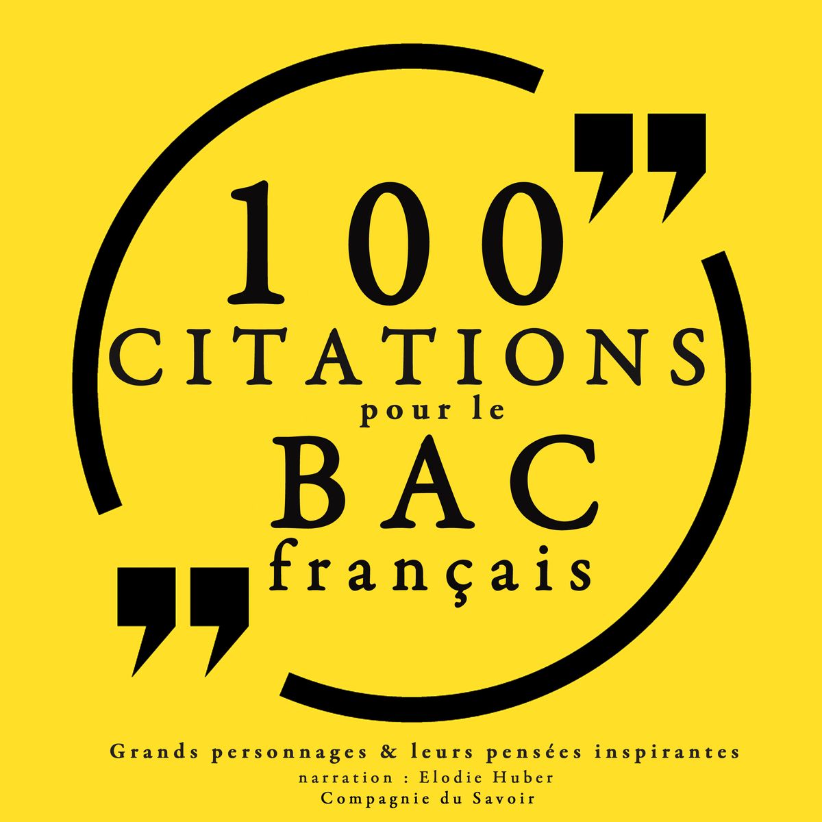 100 Citations Pour Le Bac Francais Audiobook Walmart Com Walmart Com