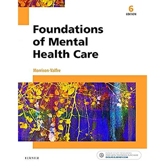 Pre-Owned Foundations of Mental Health Care (Paperback) 0323354920 9780323354929