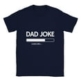 thumbnail image 3 of Dad Joke Loading Shirt, 3 of 8