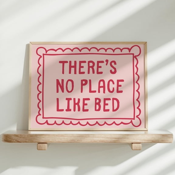 There'S No Place Like Bed Print Cute Above Bed Decor Trendy Horizontal Wall Art Pink Girly Bedroom Over Bed Wall Art