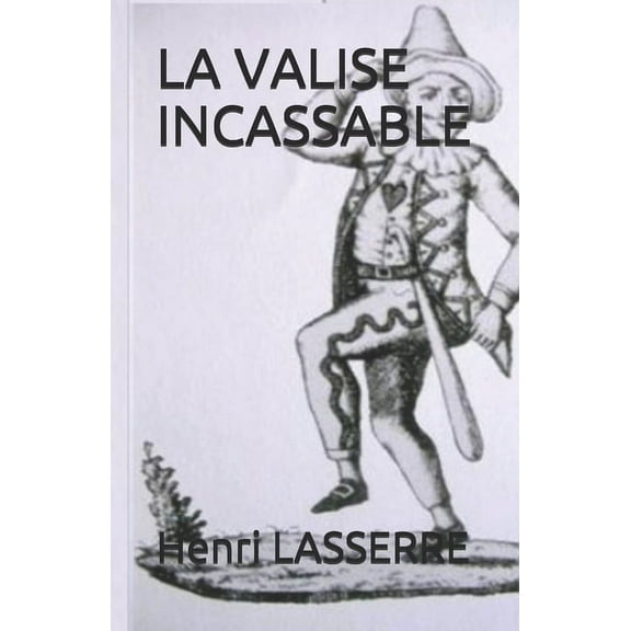 La Valise Incassable (Paperback)