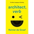 thumbnail image 1 of Pre-Owned Architect, Verb.: The New Language of Building (Hardcover) 1839761911 9781839761911, 1 of 2