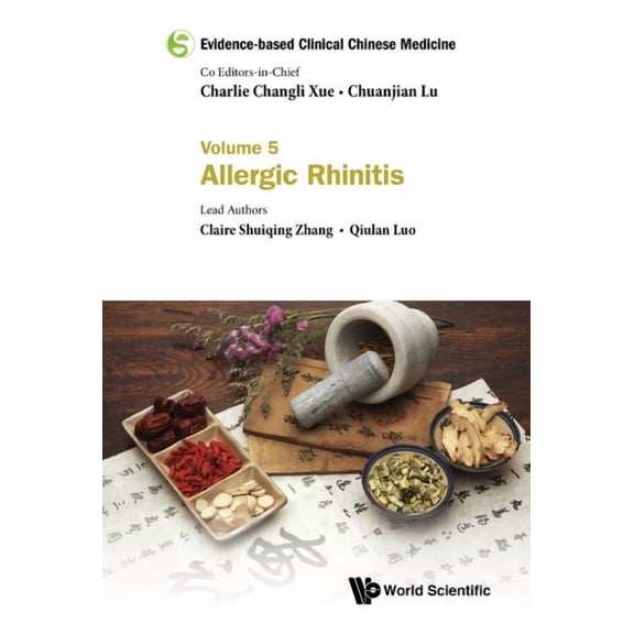 Evidence-Based Clinical Chinese Medicine Evidence-Base Clin Chn Med (V5), Book 5, (Hardcover)