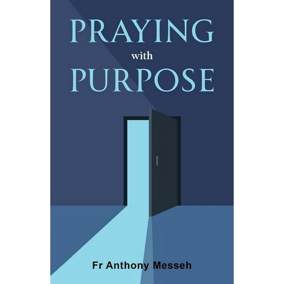 Praying With Purpose, (Paperback)