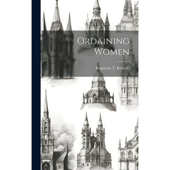 Ordaining Women (Hardcover)