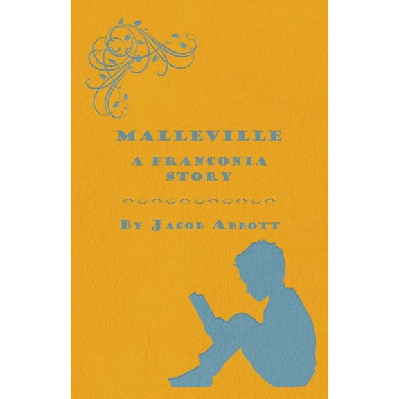 Malleville - A Franconia Story (Paperback)